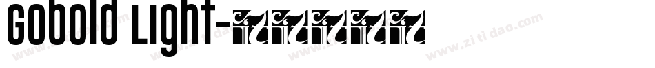 Gobold Light字体转换